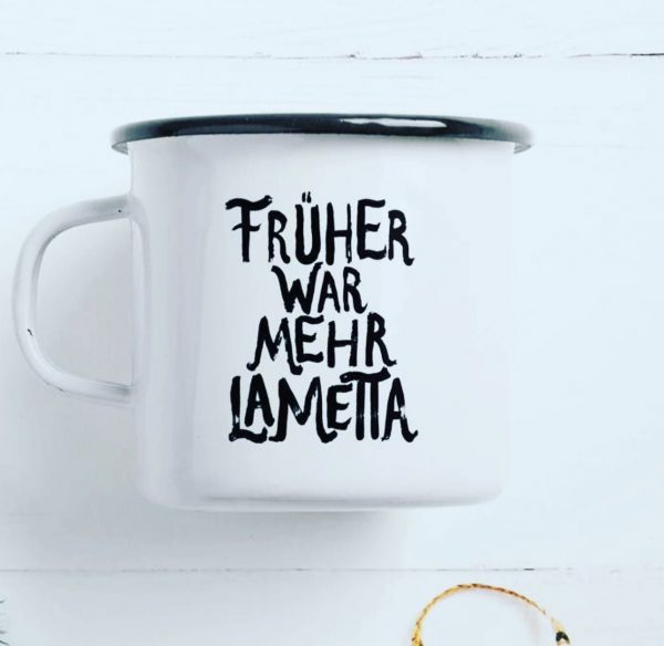 Tasse Emaille, mit verschiedenen Sprüchen – Bild 8