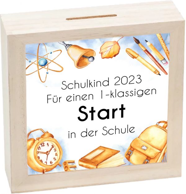 Spardose " 1 klassiger Start in der Schule"